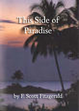 Title details for This Side of Paradise by F. Scott Fitzgerald - Available